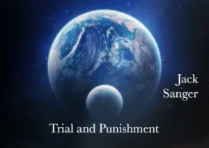 Trial and Punishment: An Epic Poem